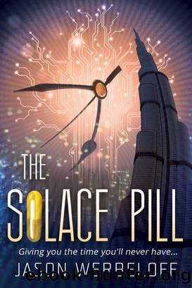 The Solace Pill (Omnibus Edition) by Jason Werbeloff