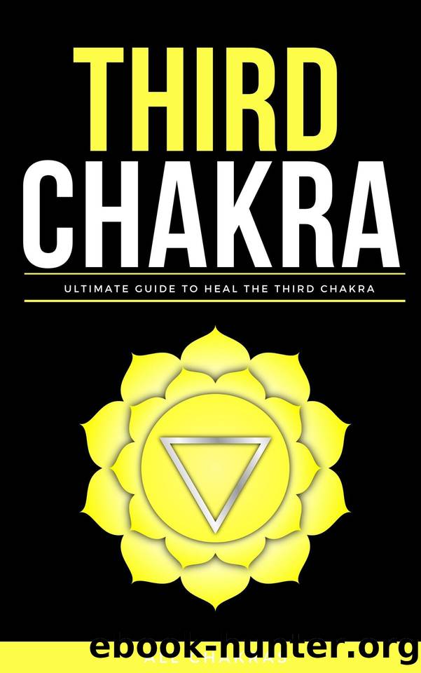 The Solar Plexus Chakra: All Things You Should Know About Solar Plexus Chakra by Mapalagamage Aruna & Chakras All