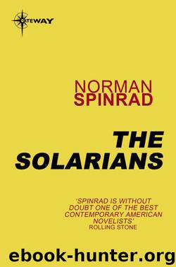 The Solarians by Norman Spinrad