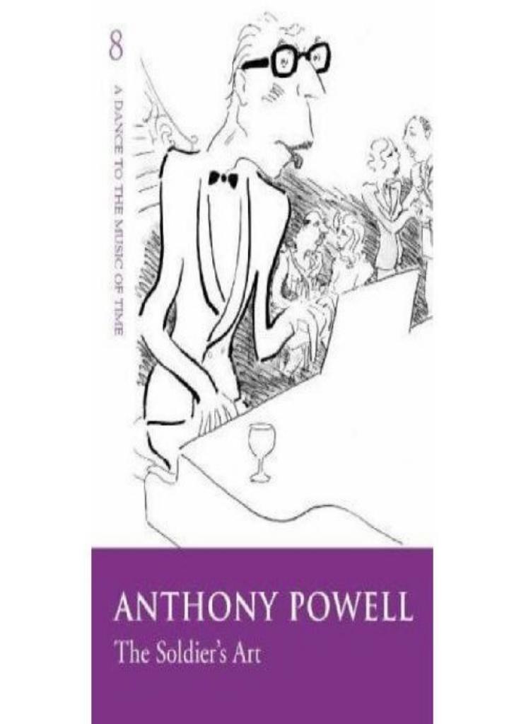 The Soldier's Art by Anthony Powell