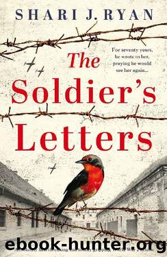 The Soldier's Letters: Absolutely heartbreaking and addictive World War Two historical fiction (Last Words Book 3) by Shari J. Ryan