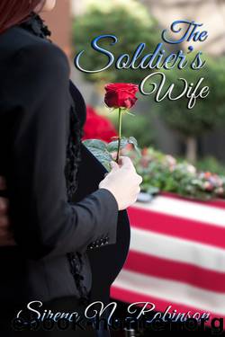 The Soldier's Wife by Sirena N. Robinson