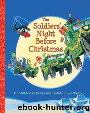 The Soldiers' Night Before Christmas by Christine Ford