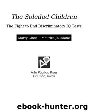 The Soledad Children by Marty Glick & Maurice Jourdane