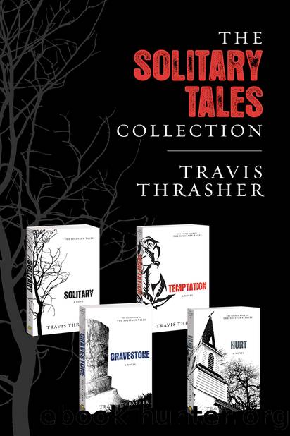 The Solitary Tales Collection by Travis Thrasher