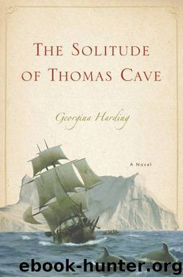 The Solitude of Thomas Cave by Georgina Harding