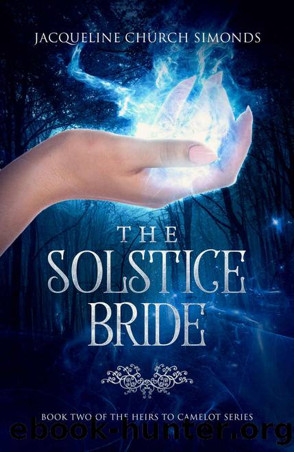 The Solstice Bride: Book Two of The Heirs to Camelot Series by Jacqueline Church Simonds
