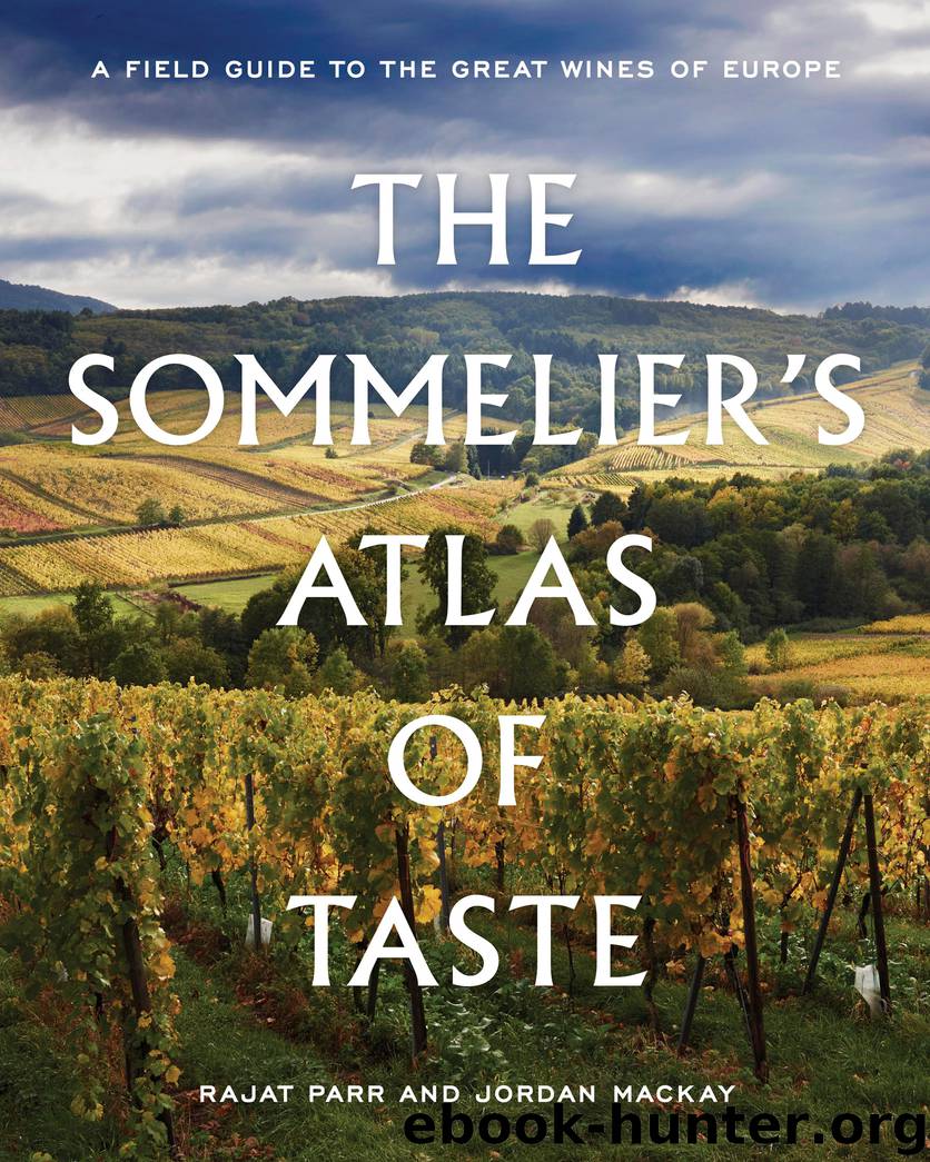 The Sommelier's Atlas of Taste by Rajat Parr & Jordan Mackay