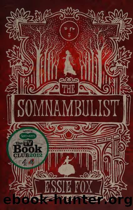 The Somnambulist by Essie Fox