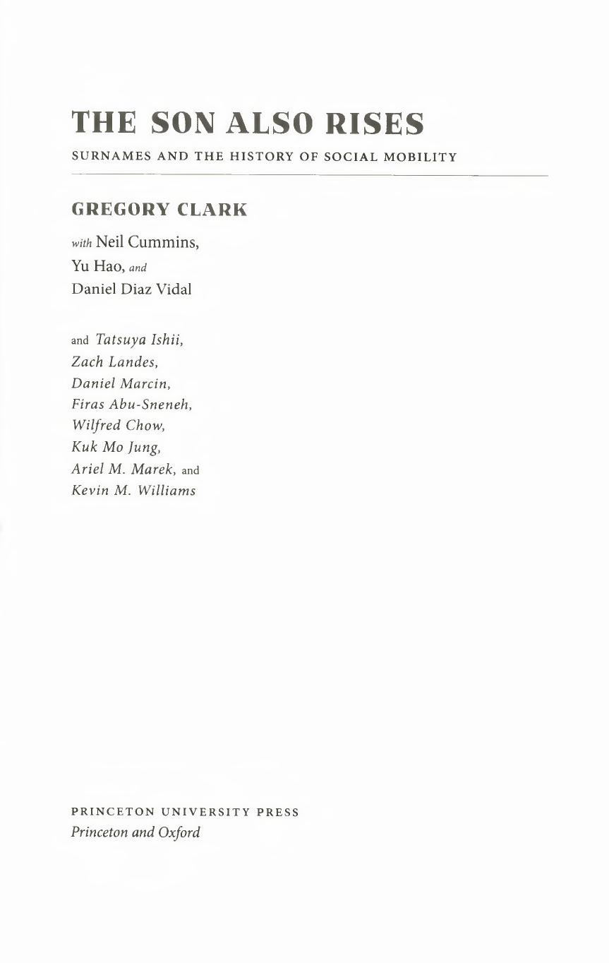 The Son Also Rises: Surnames and the History of Social Mobility by Gregory Clark