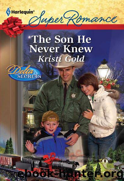 The Son He Never Knew (Harlequin Super Romance) by Gold Kristi