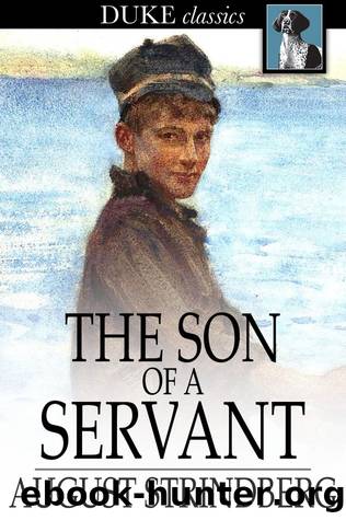 The Son of a Servant by August Strindberg