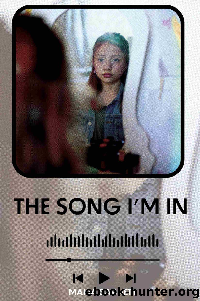 The Song I'm In by Maija Barnett