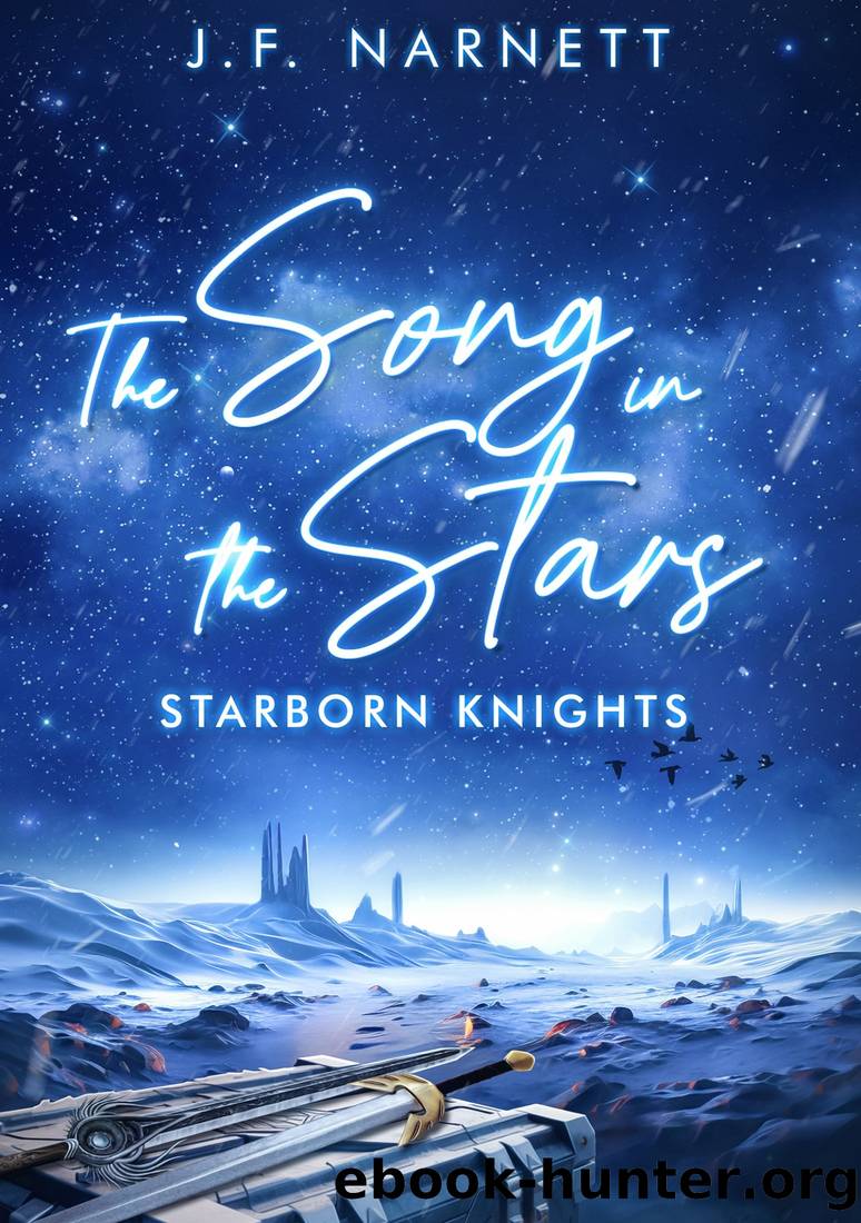 The Song in the Stars by J.F. Narnett