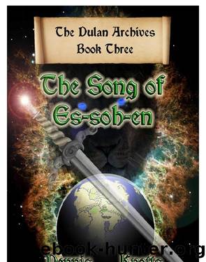 The Song of Es-soh-en by Dennis Knotts