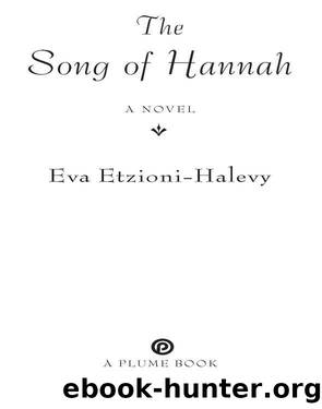 The Song of Hannah by Eva Etzioni-Halevy