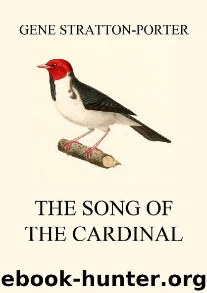 The Song of the Cardinal by Gene Stratton-Porter
