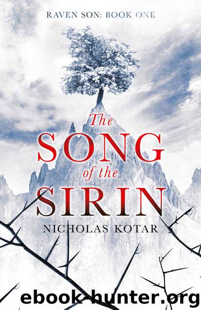 The Song of the Sirin (Raven Son Book 1) by Nicholas Kotar