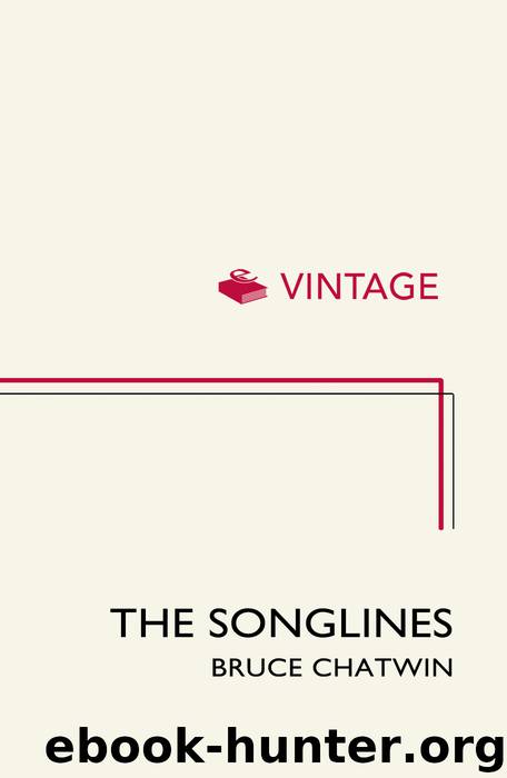 The Songlines by Bruce Chatwin