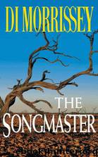 The Songmaster by Di Morrissey