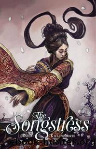 The Songstress by Joshua Killingsworth