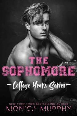 The Sophomore by Monica Murphy