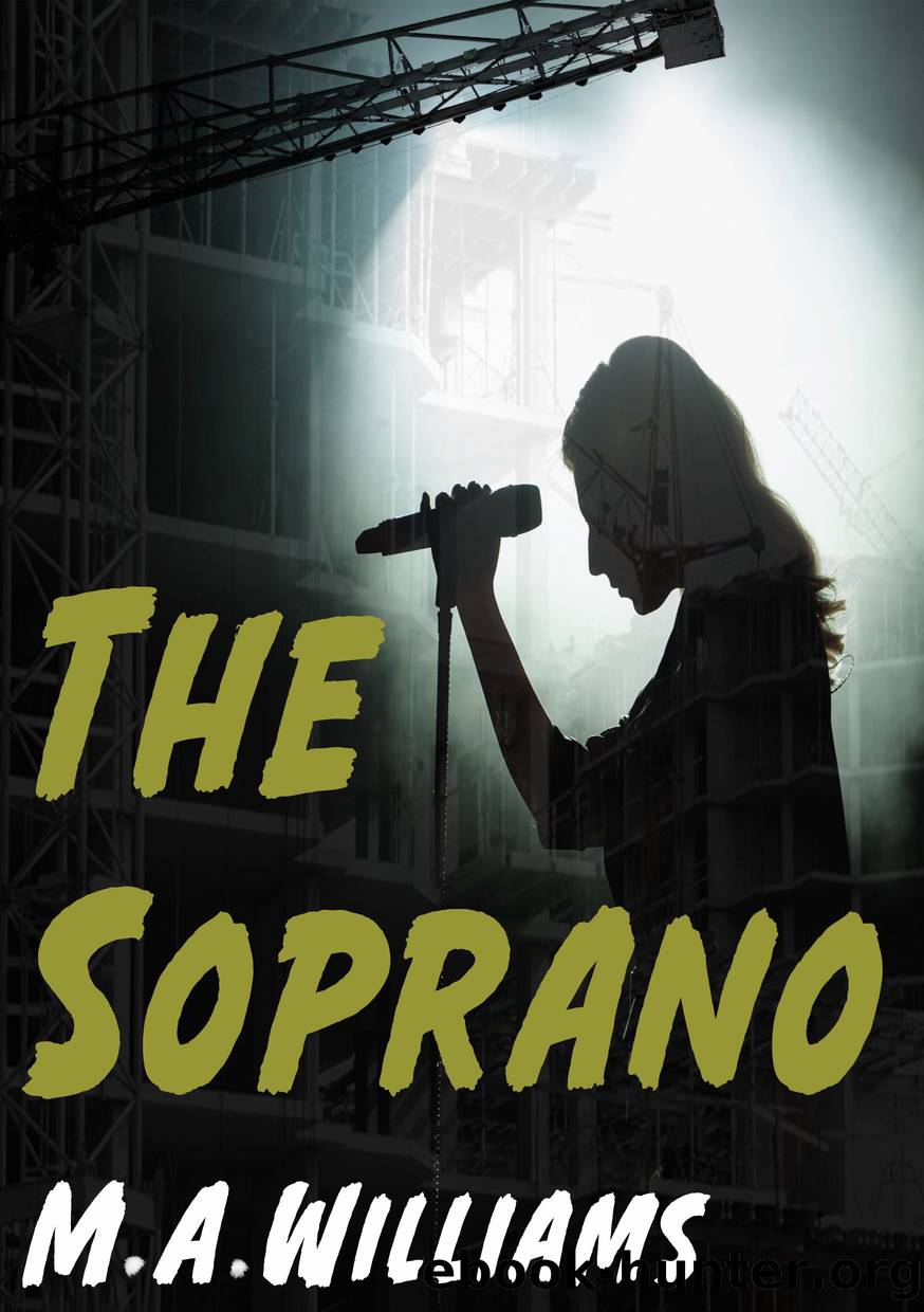 The Soprano by M. A. Williams