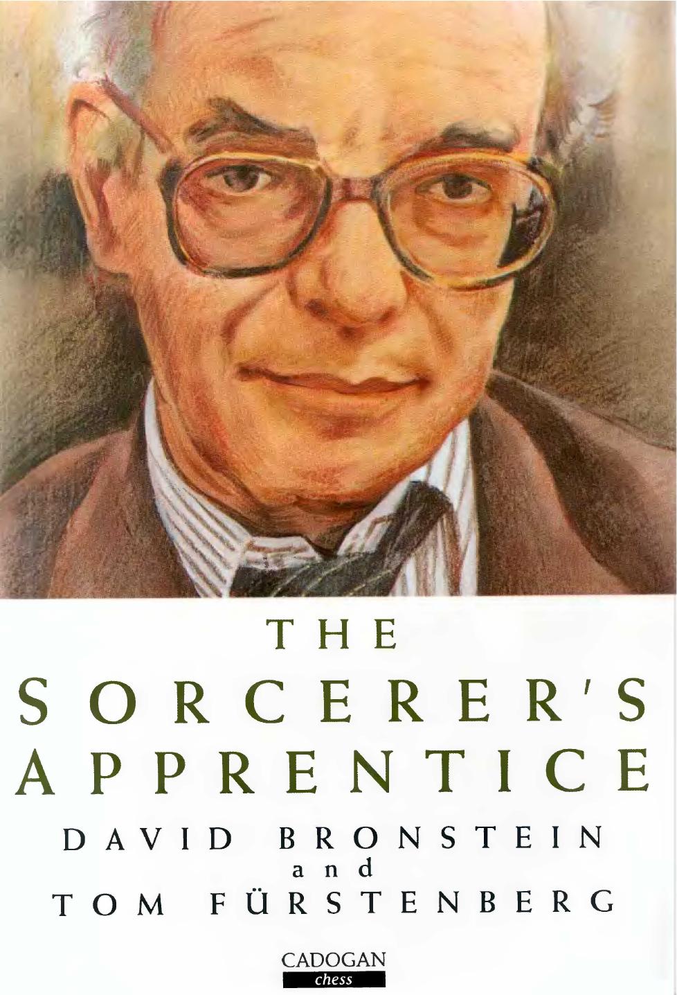 The Sorcerer's Apprentice (Cadogan Chess Books) by Tom Furstenberg by Unknow