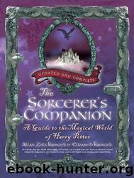 The Sorcerer's Companion: A Guide to the Magical World of Harry Potter by Allan Zola Kronzek & Elizabeth Kronzek
