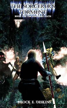 The Sorcerer's Torment by Brock Deskins