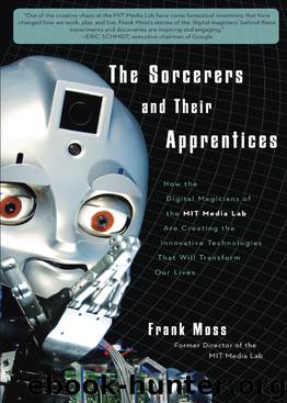 The Sorcerers and Their Apprentices by Frank Moss