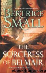 The Sorceress Of Belmair by Small Bertrice