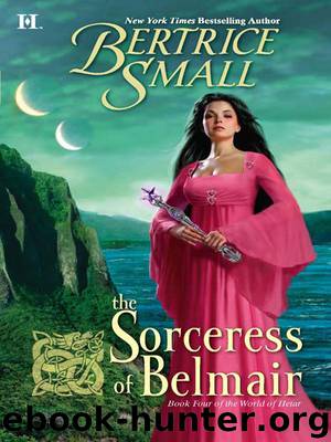 The Sorceress of Belmair by Bertrice Small
