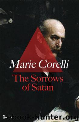 The Sorrows of Satan by Corelli Marie
