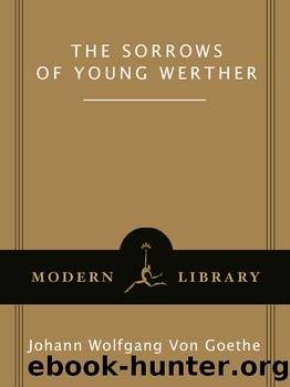 The Sorrows of Young Werther by Johann Wolfgang Von Goethe