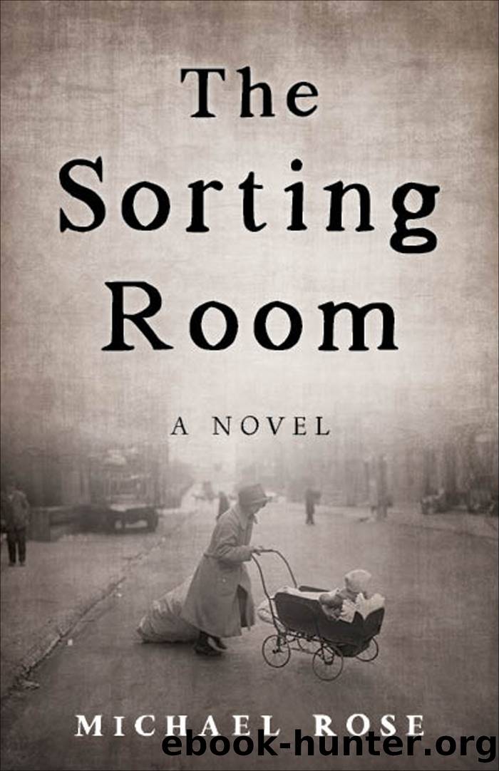 The Sorting Room by Michael rose