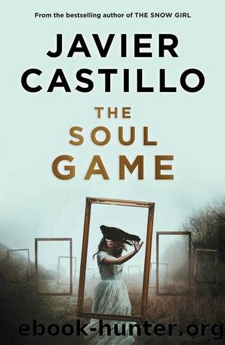 The Soul Game by Javier Castillo