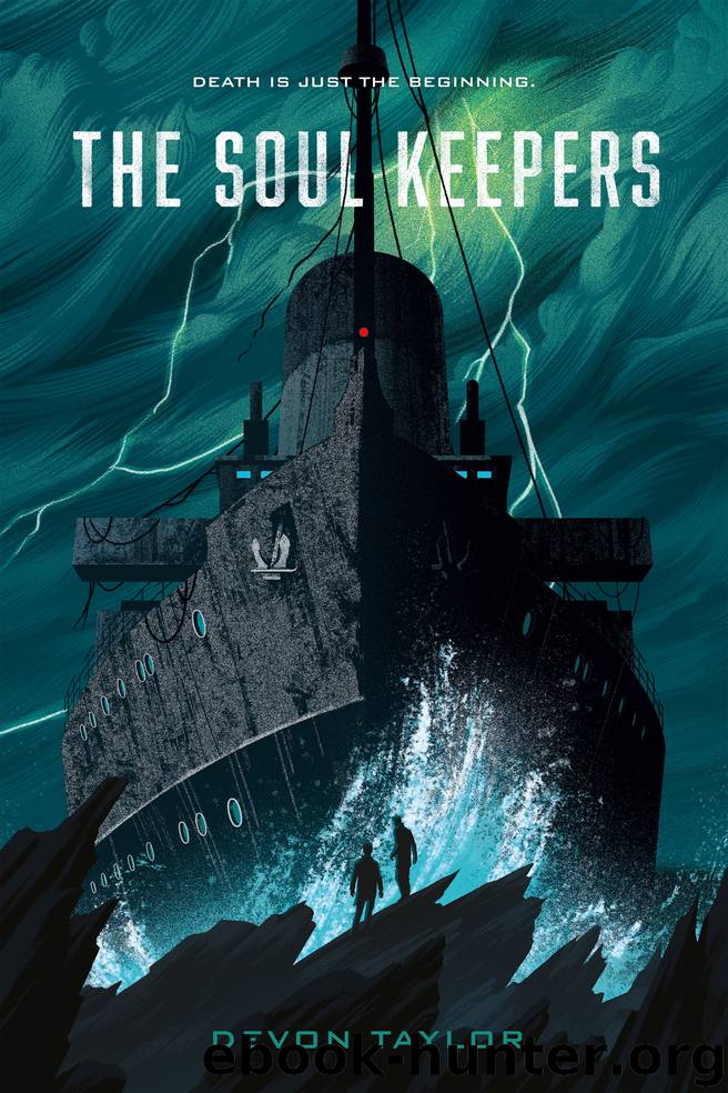 The Soul Keepers Series, Book 1 by Devon Taylor