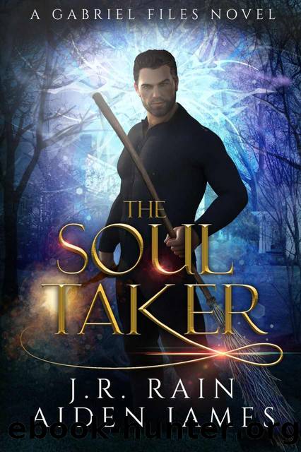 The Soul Taker by J R Rain & Aiden James