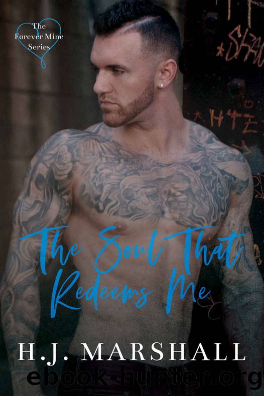 The Soul That Redeems Me by H. J. Marshall