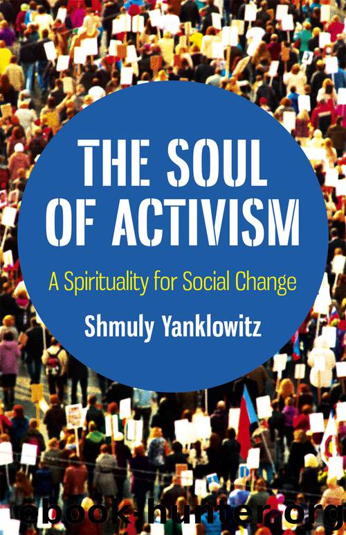 The Soul of Activism by Shmuly Yanklowitz
