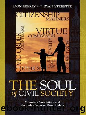 The Soul of Civil Society by Eberly Don;Streeter Ryan;