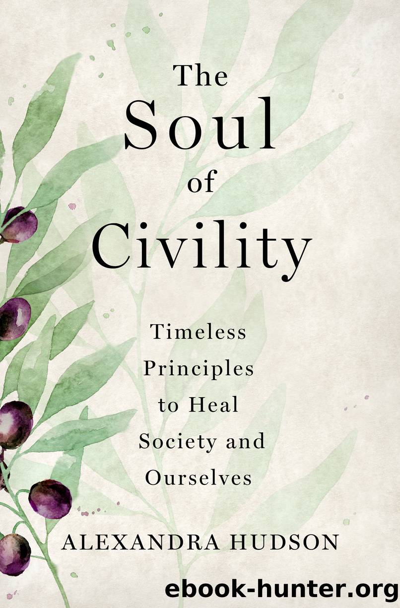 The Soul of Civility by Alexandra Hudson
