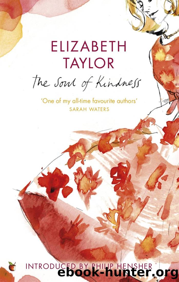 The Soul of Kindness by Elizabeth Taylor