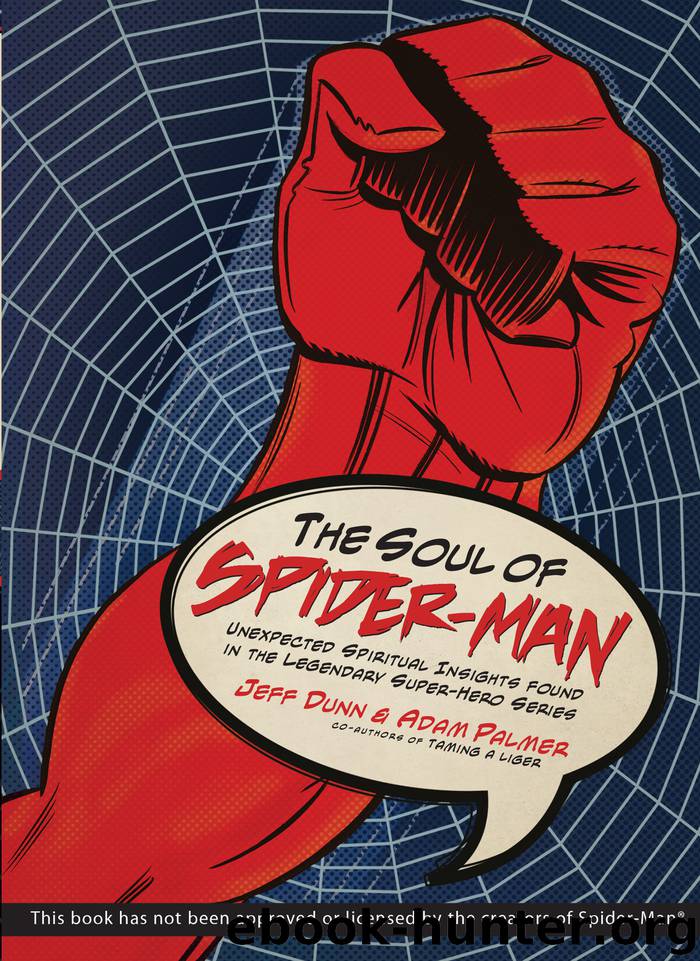 The Soul of Spider-Man by Jeff Dunn