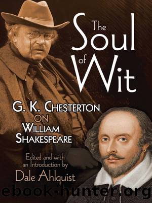 The Soul of Wit by Chesterton G. K.; Ahlquist Dale;