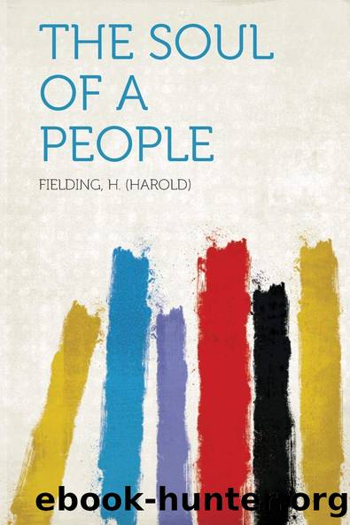 The Soul of a People by H. (Harold) Fielding