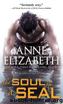 The Soul of a SEAL by Anne Elizabeth