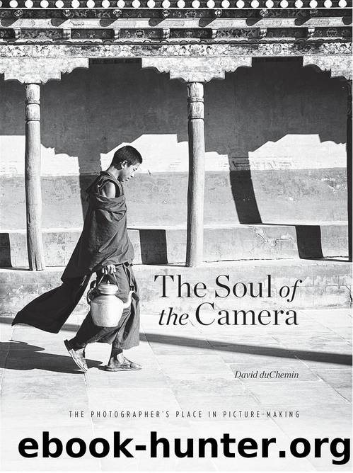 The Soul of the Camera by David duChemin