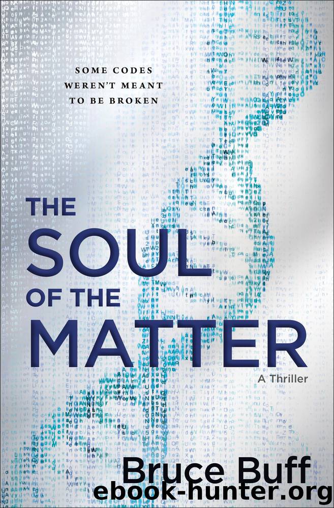 The Soul of the Matter by Bruce Buff